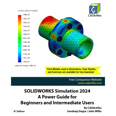 SOLIDWORKS Simulation 2024: A Power Guide for Beginners and Intermediate Users: Colored 